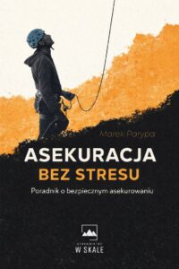 Asekuracja bez stresu